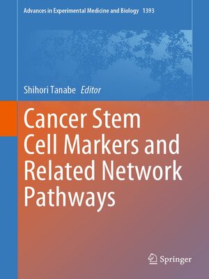 cover image of Cancer Stem Cell Markers and Related Network Pathways